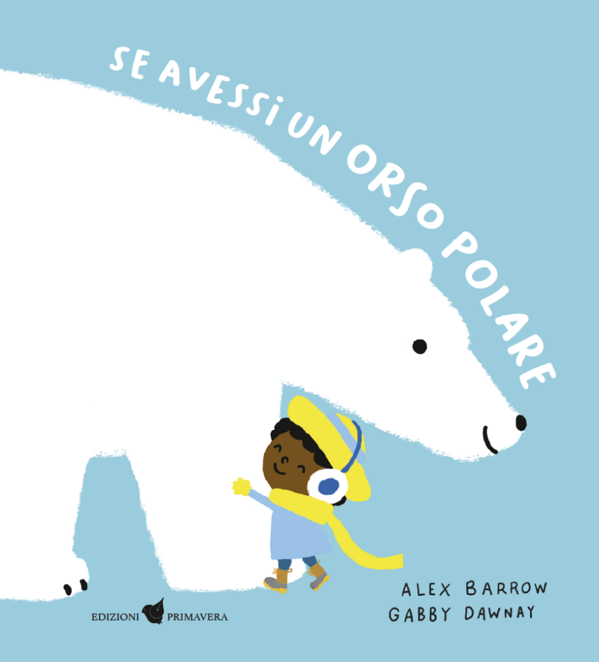Se avessi un orso polare